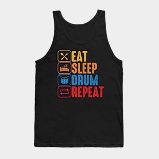 Eat Sleep Drum Repeat Funny Dummer Tank Top